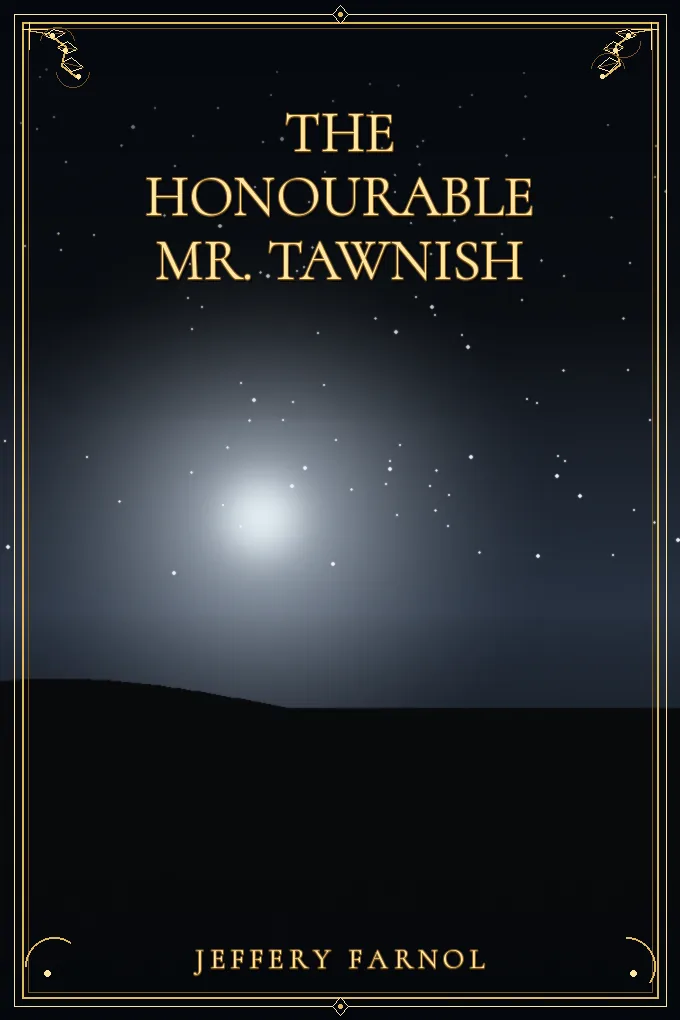 Cover of The Honourable Mr. Tawnish