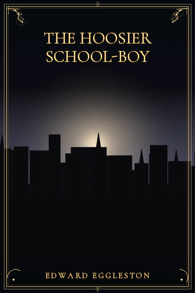The Hoosier School-boy