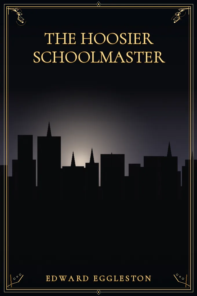 Cover of The Hoosier Schoolmaster