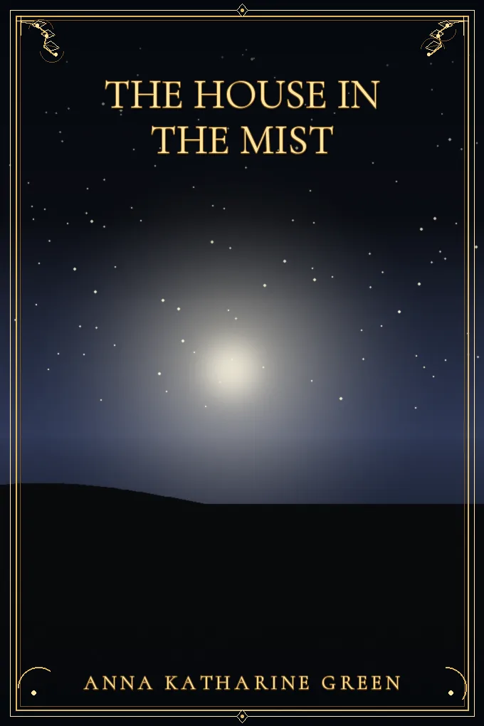 The House in the Mist