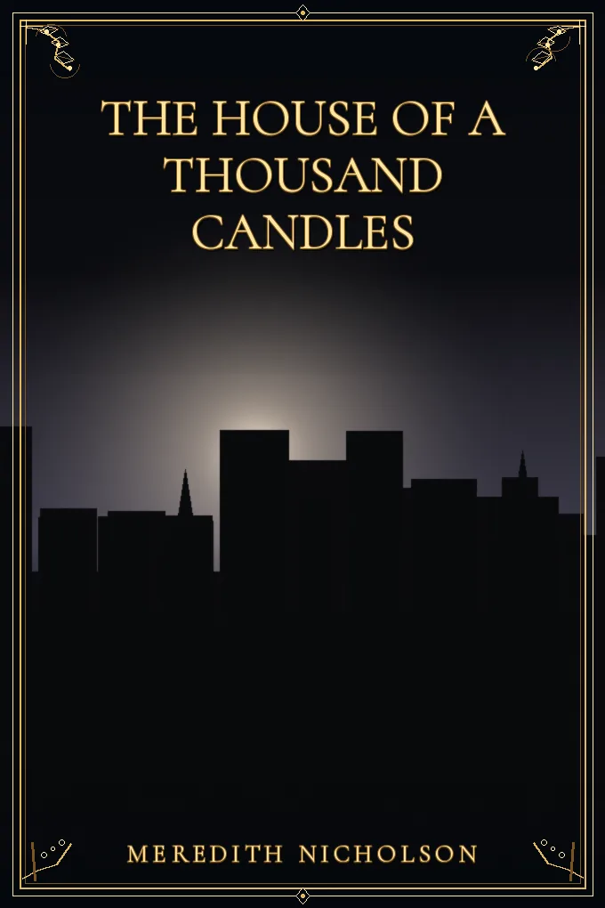 The House of a Thousand Candles