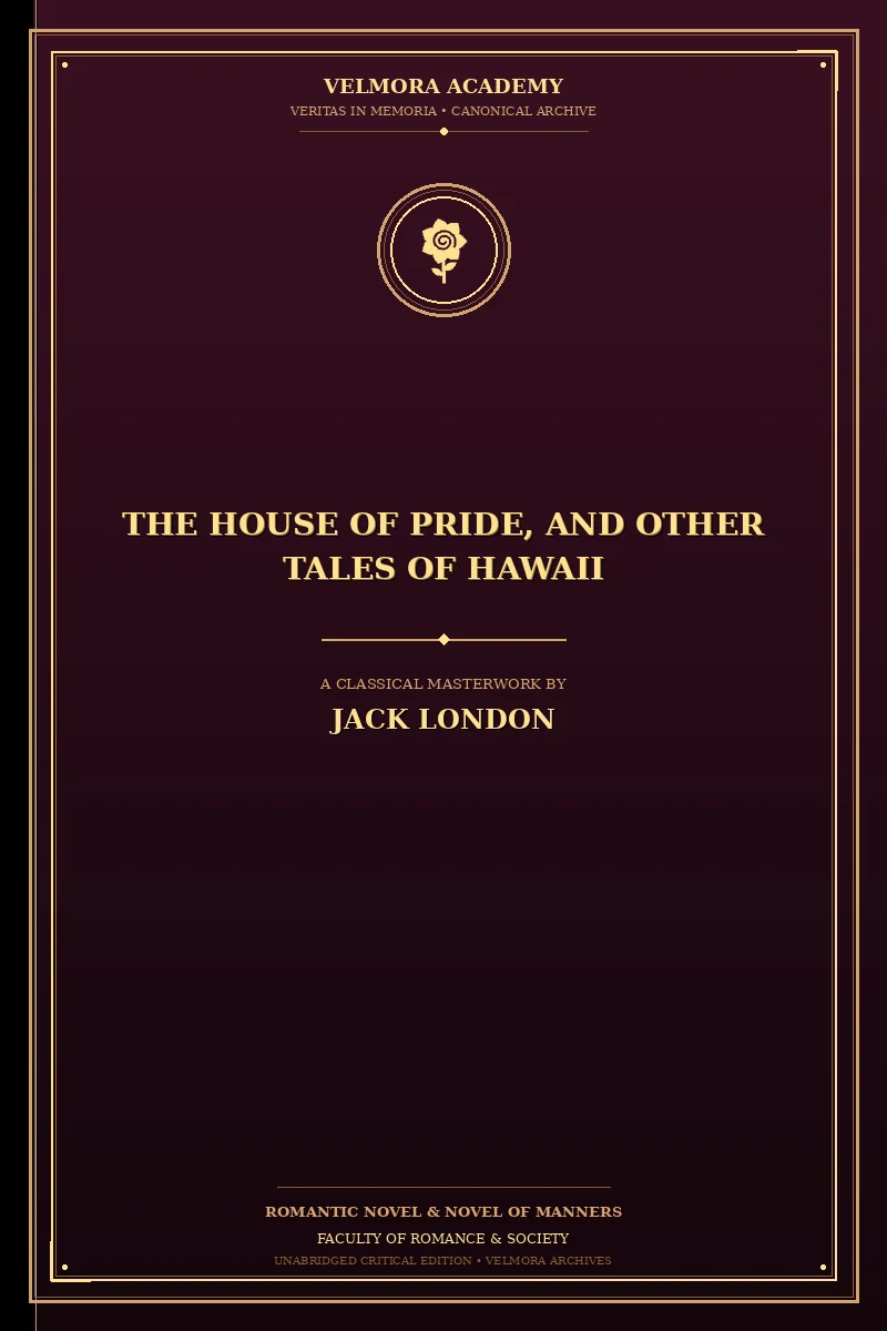Cover of The House of Pride, and Other Tales of Hawaii