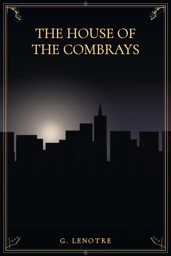 The House of the Combrays