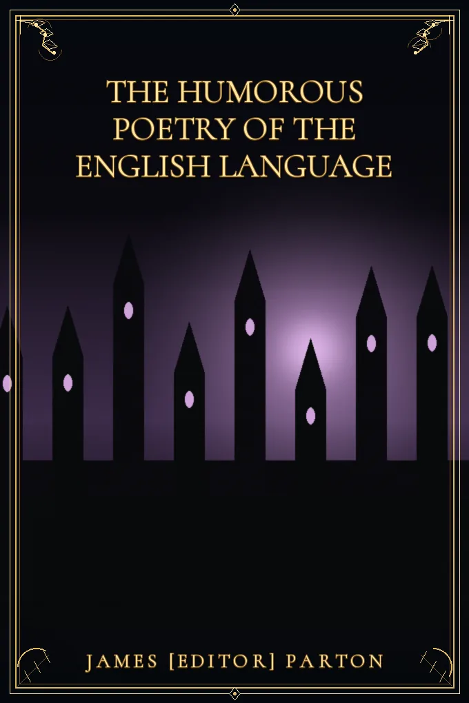 The Humorous Poetry of the English Language