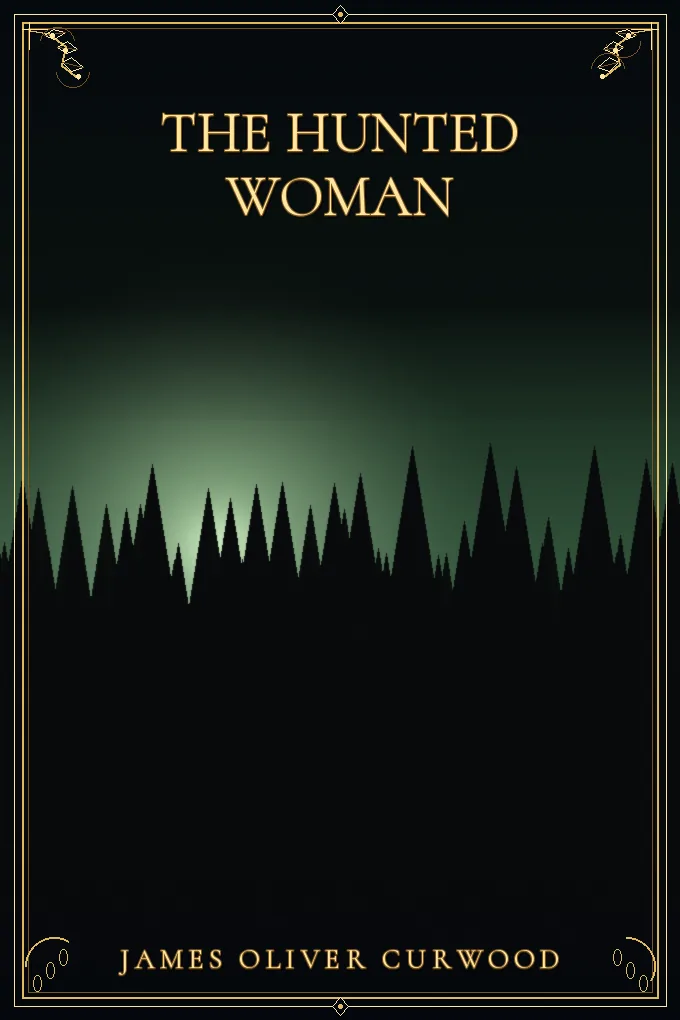 The Hunted Woman