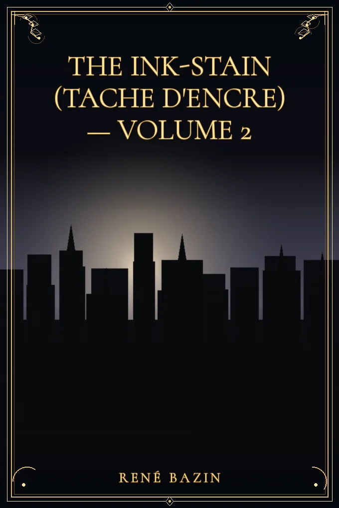 The Ink-Stain (Tache d'encre) — Volume 2
