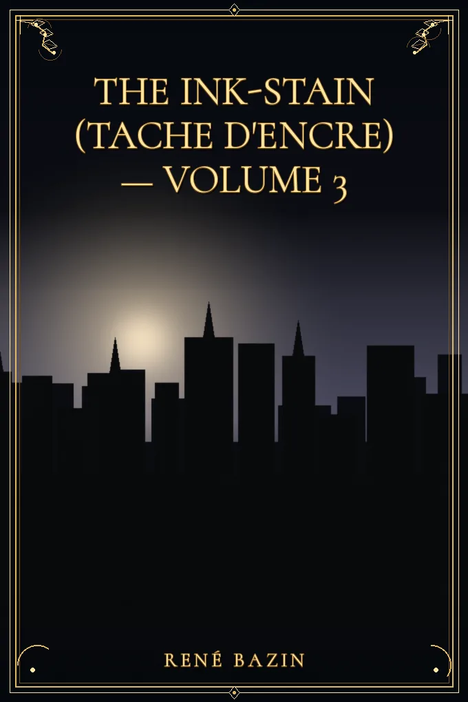 The Ink-Stain (Tache d'encre) — Volume 3