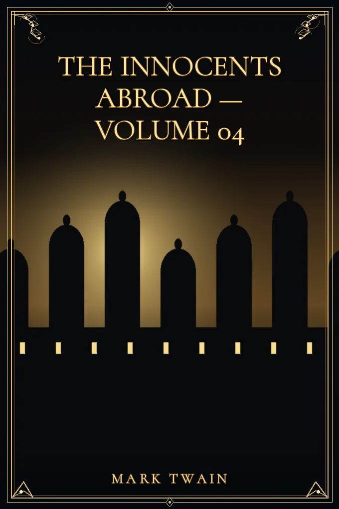 Cover of The Innocents Abroad — Volume 04