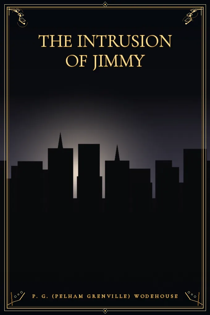 The Intrusion of Jimmy