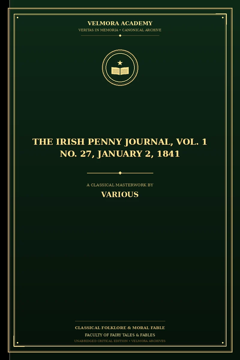 The Irish Penny Journal, Vol. 1 No. 27, January 2, 1841