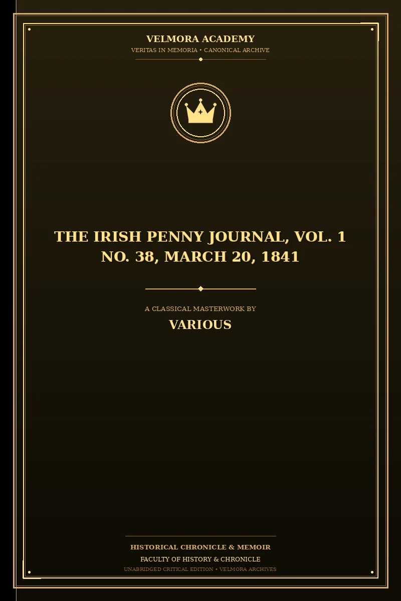 Cover of The Irish Penny Journal, Vol. 1 No. 38, March 20, 1841
