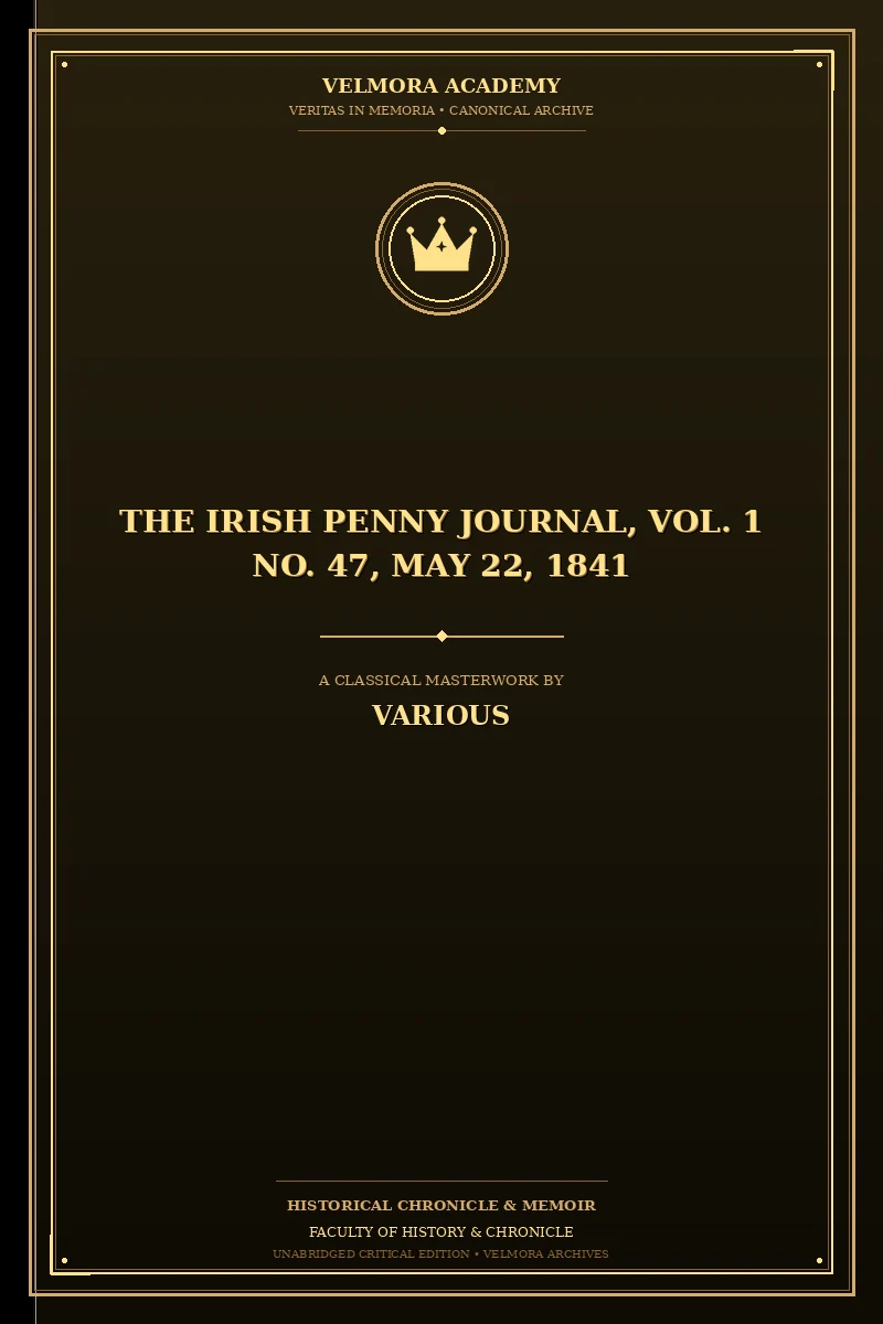Cover of The Irish Penny Journal, Vol. 1 No. 47, May 22, 1841