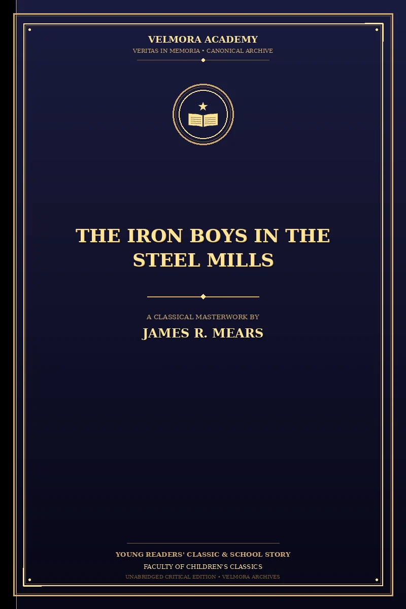 Cover of The Iron Boys in the Steel Mills
