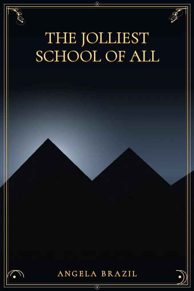 The Jolliest School of All