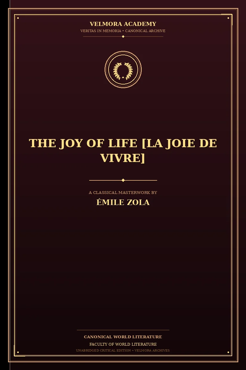 The Joy of Life [La Joie de Vivre]