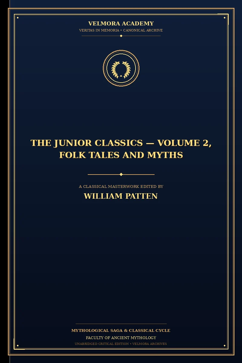 The Junior Classics — Volume 2, Folk Tales and Myths