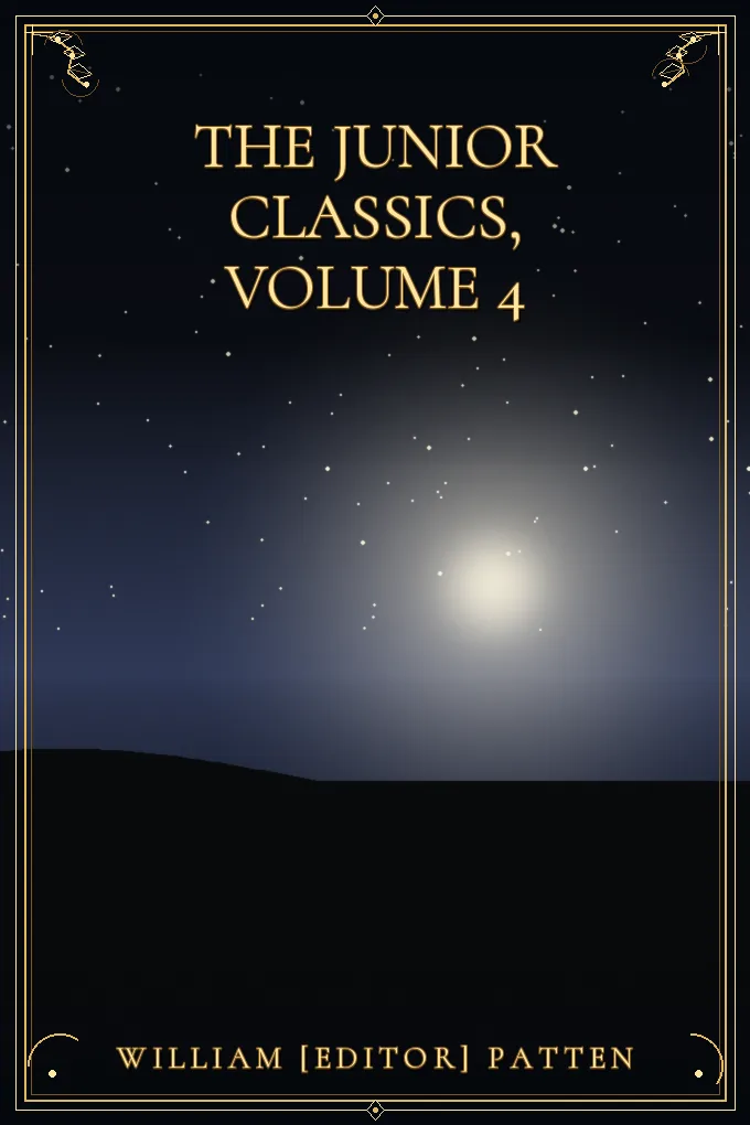 Cover of The Junior Classics, Volume 4