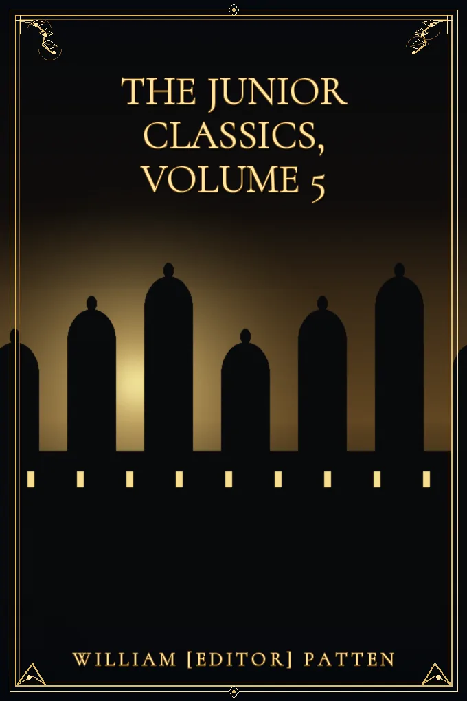 Cover of The Junior Classics, Volume 5