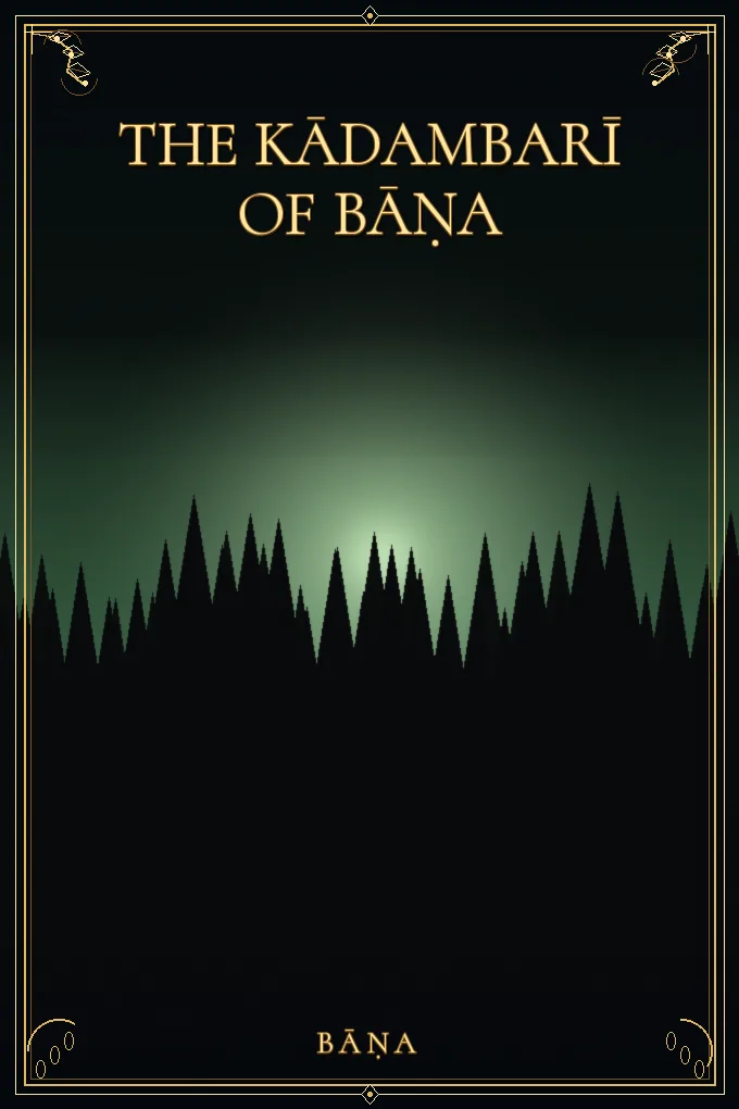 The Kādambarī of Bāṇa