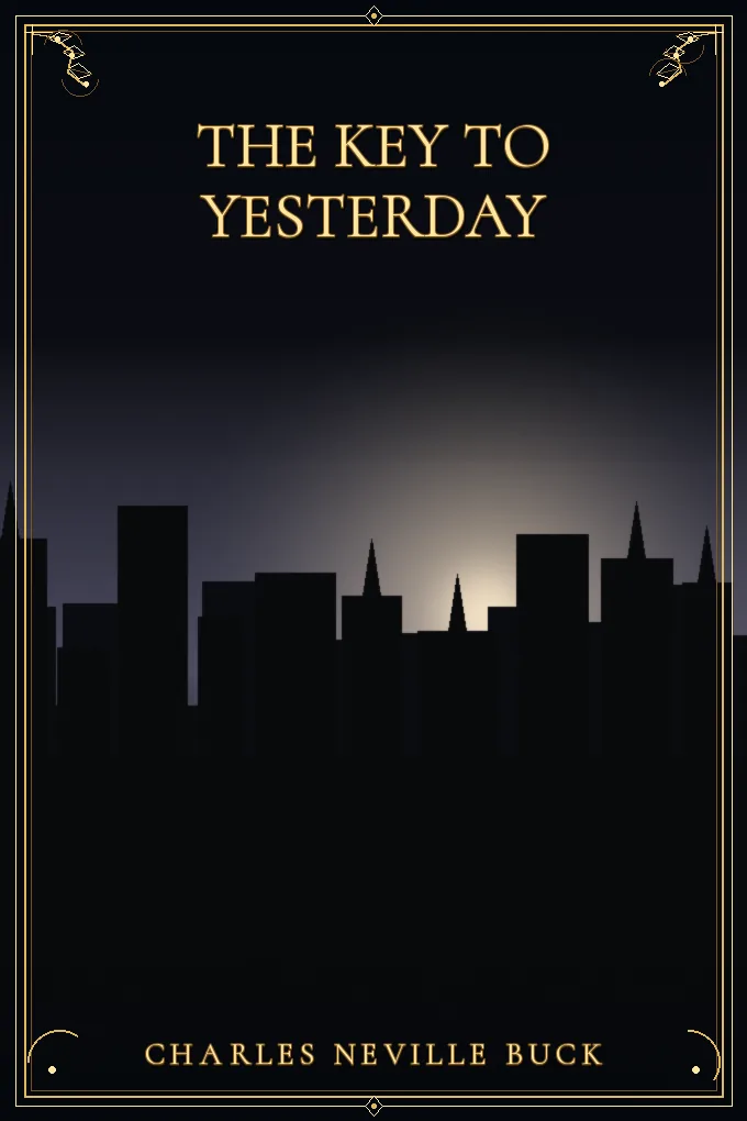 The Key to Yesterday