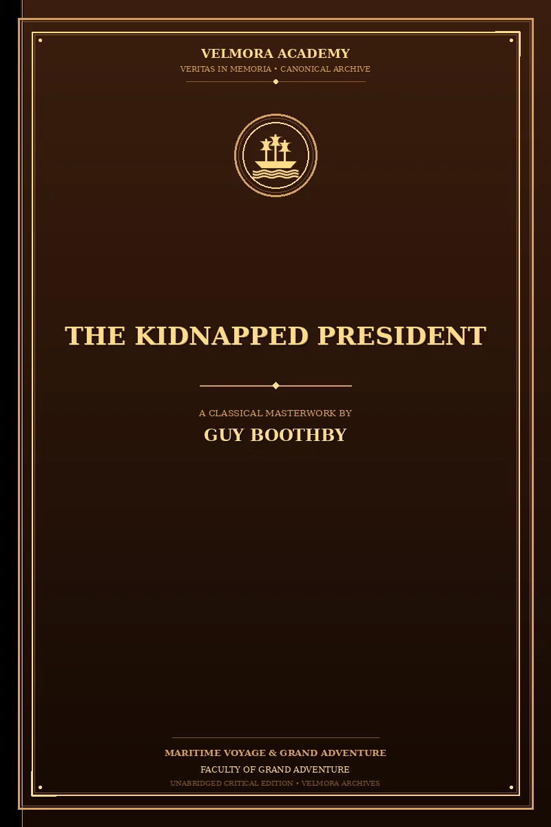 The Kidnapped President