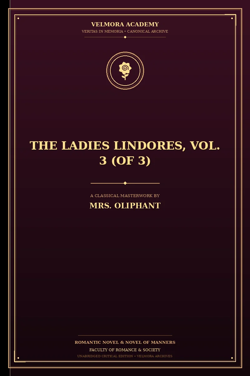 The Ladies Lindores, Vol. 3 (of 3)
