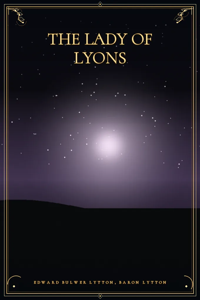 Cover of The Lady of Lyons