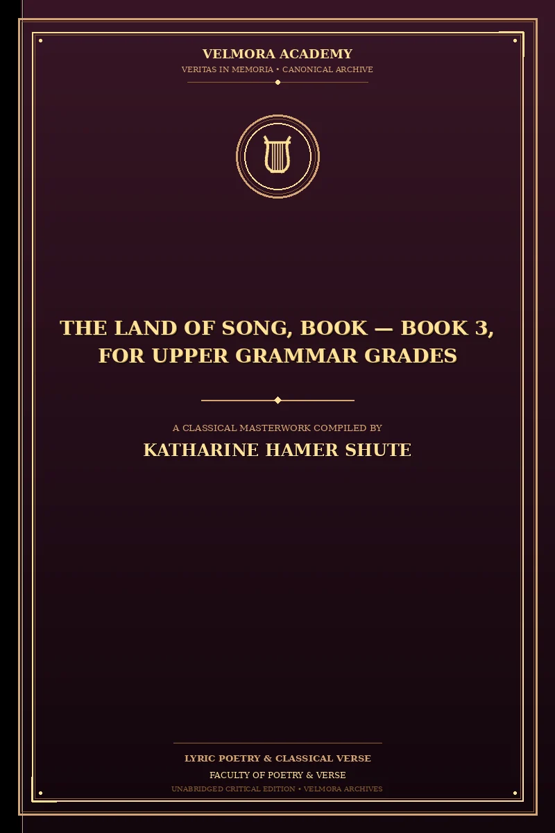 The Land of Song, Book — Book 3, For Upper Grammar Grades