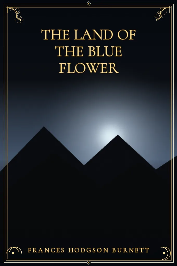 Cover of The Land of the Blue Flower