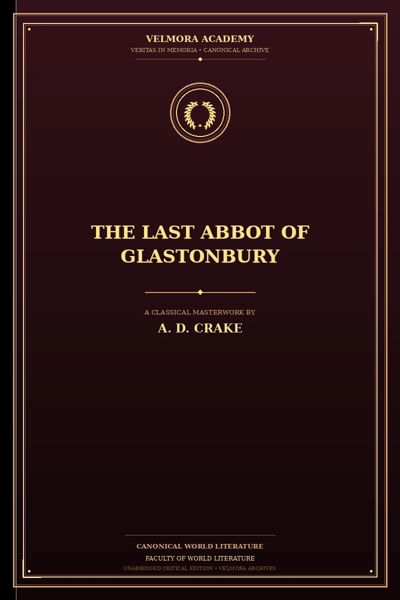 The Last Abbot of Glastonbury