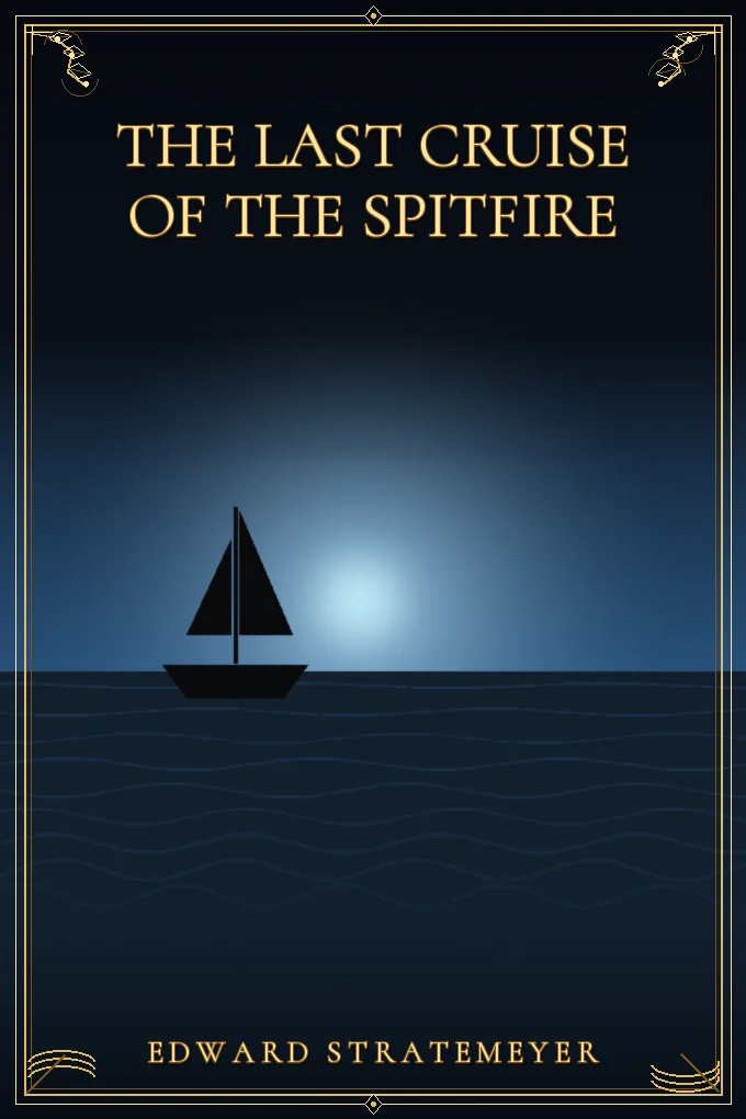 The Last Cruise of the Spitfire