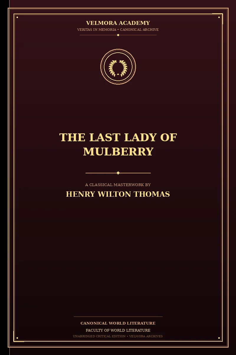 The Last Lady of Mulberry