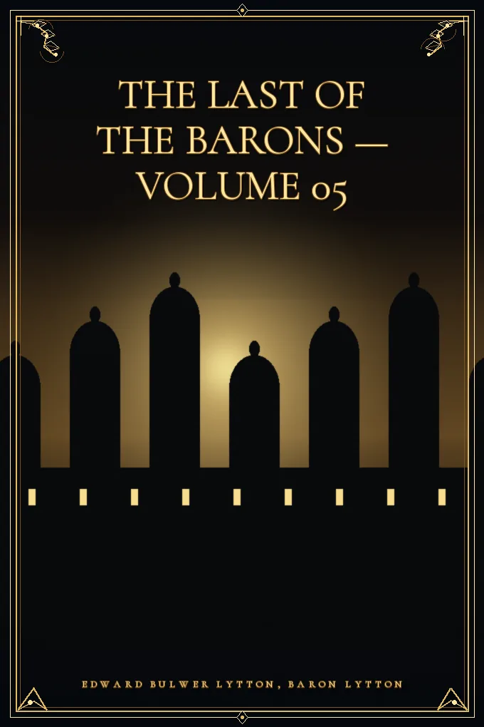 The Last of the Barons — Volume 05