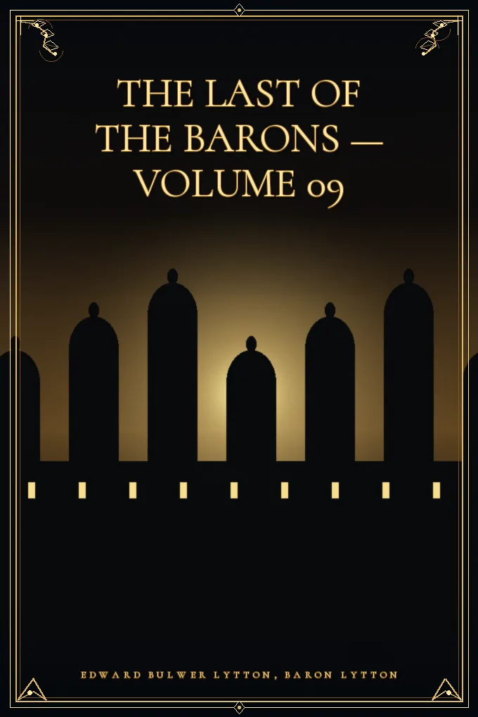 The Last of the Barons — Volume 09