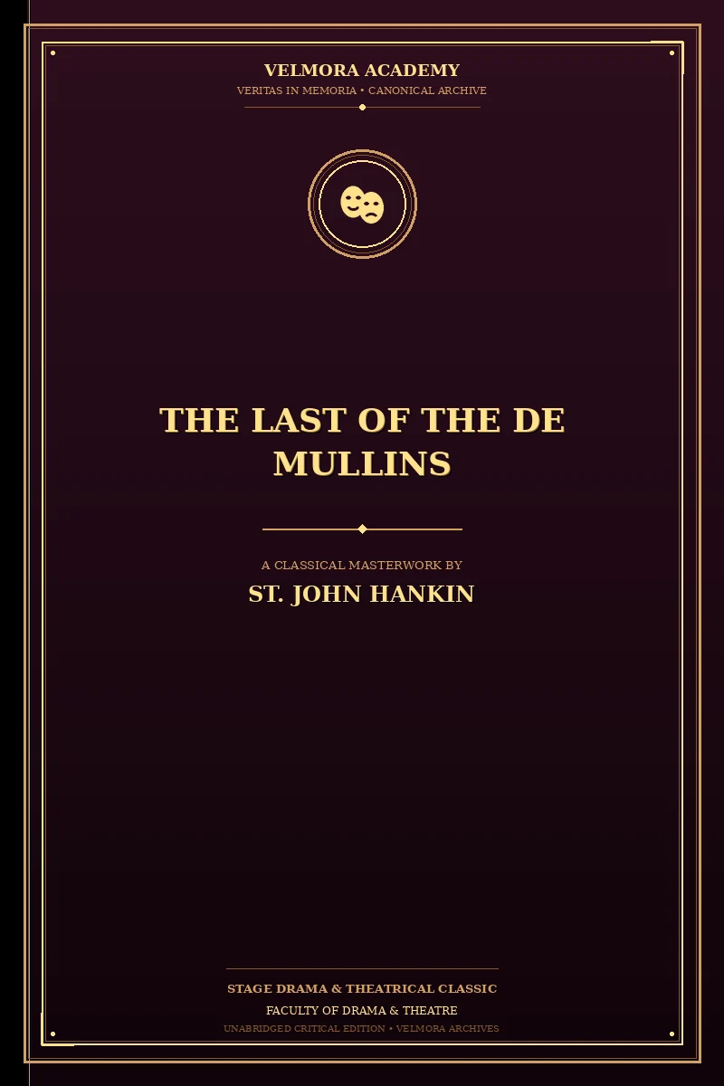 The Last of the De Mullins