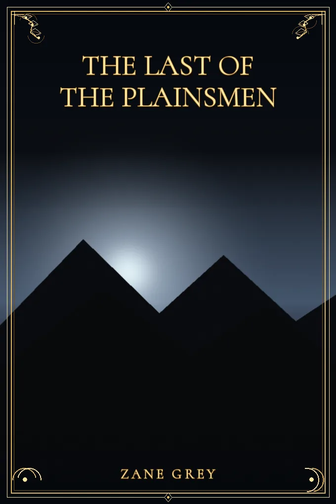 The Last of the Plainsmen