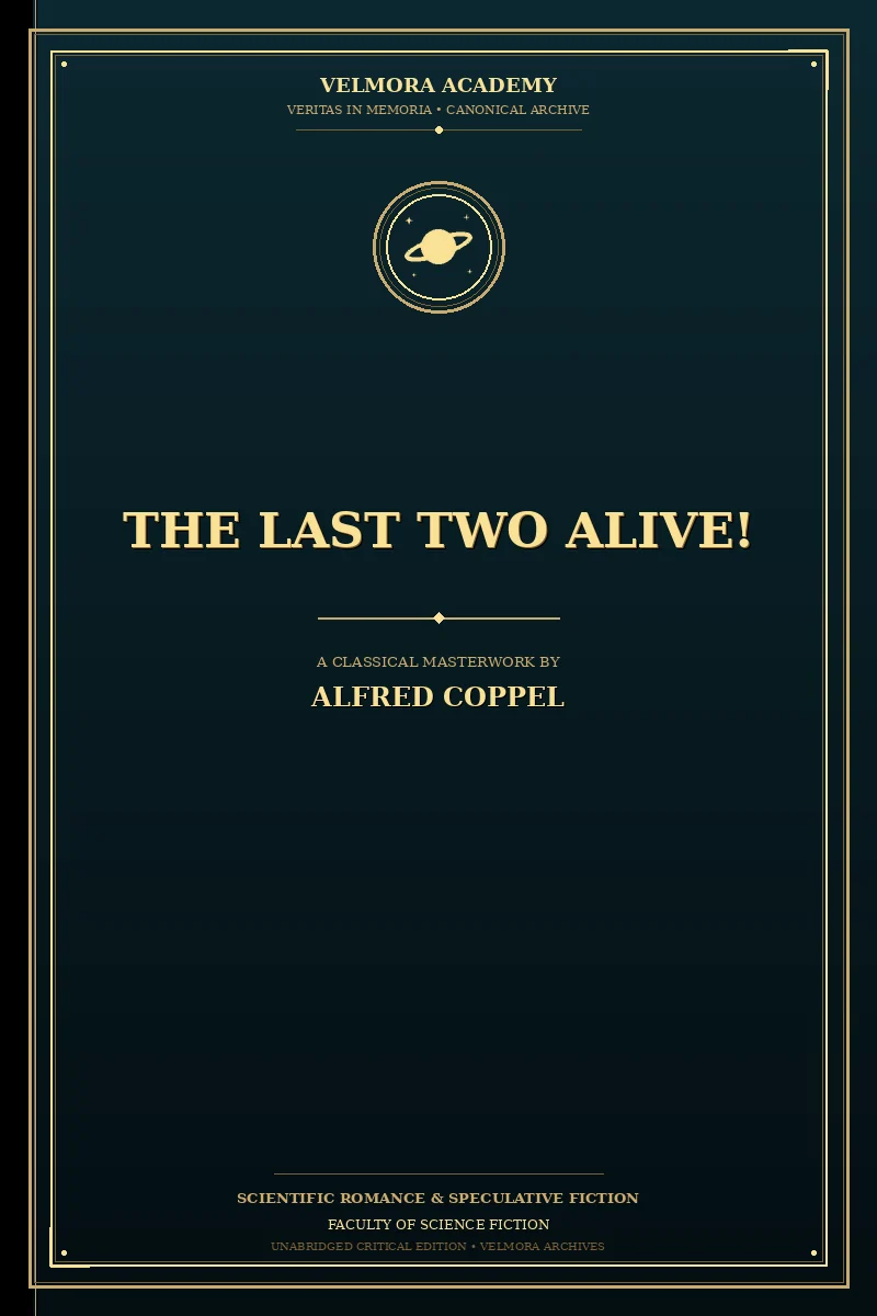 The Last Two Alive!