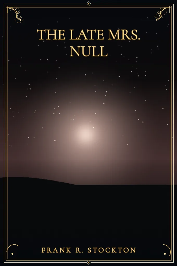Cover of The Late Mrs. Null