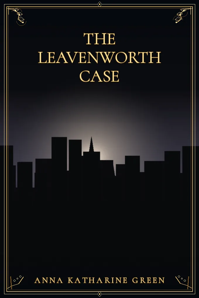 Cover of The Leavenworth Case