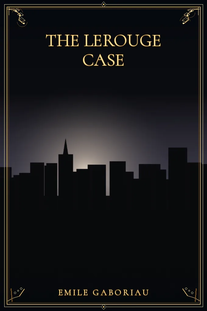 Cover of The Lerouge Case