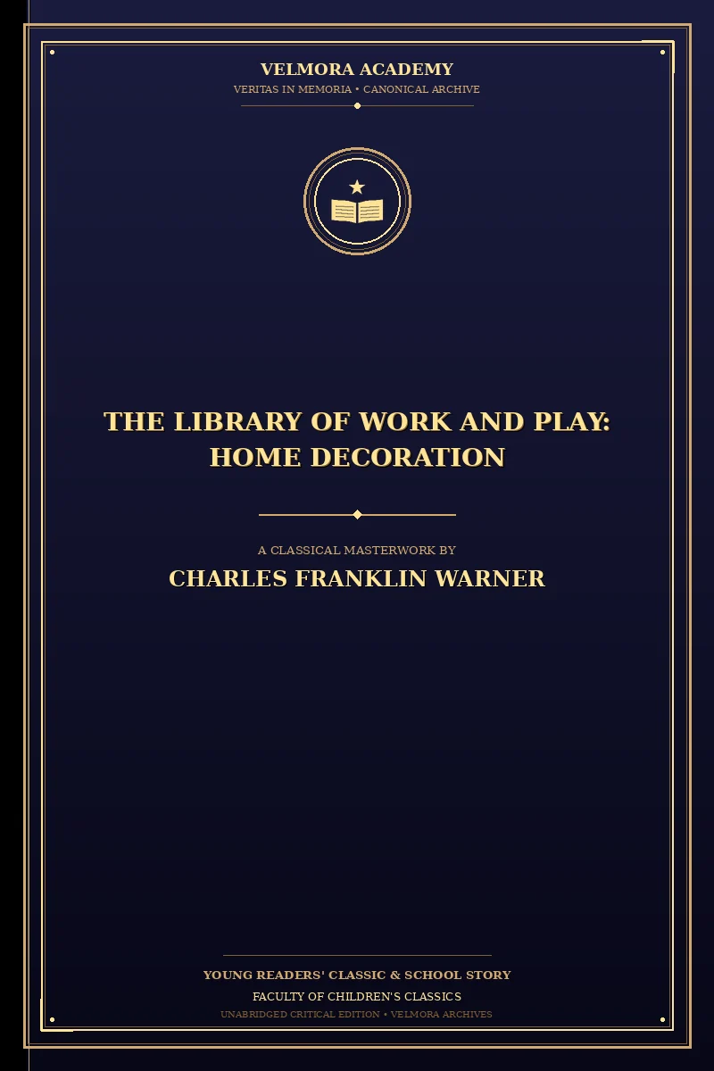 The Library of Work and Play: Home Decoration