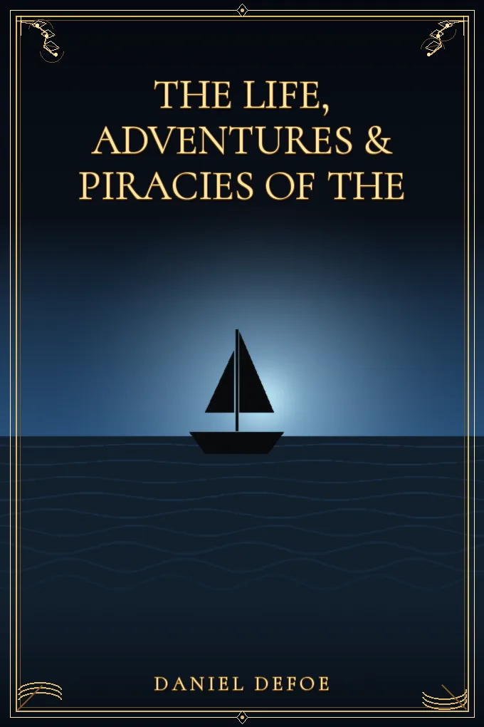 Cover of The Life, Adventures & Piracies of the