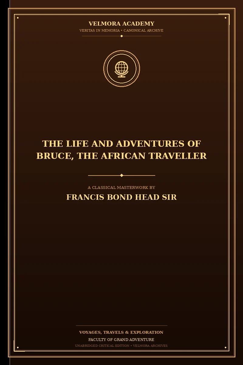 The Life and Adventures of Bruce, the African Traveller