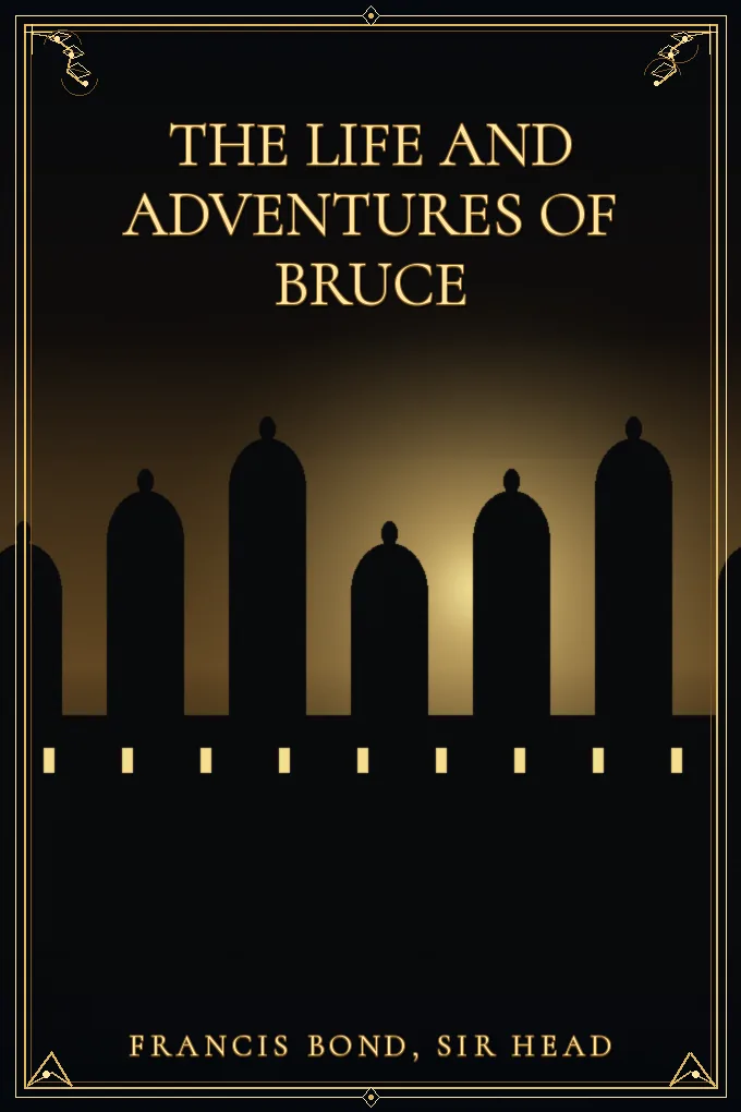 The Life and Adventures of Bruce, the African Traveller