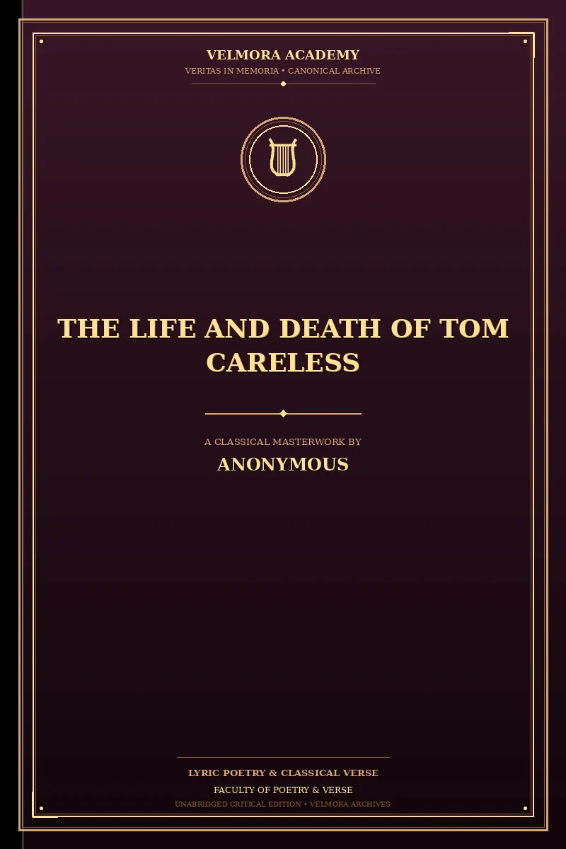 The Life and Death of Tom Careless to which