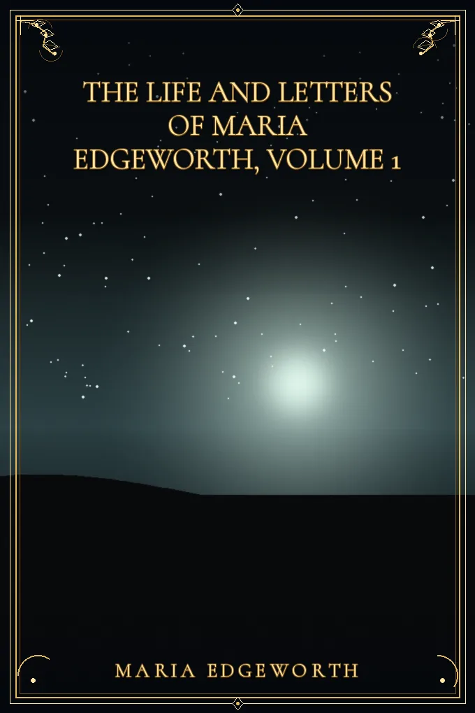 Cover of The Life and Letters of Maria Edgeworth, Volume 1
