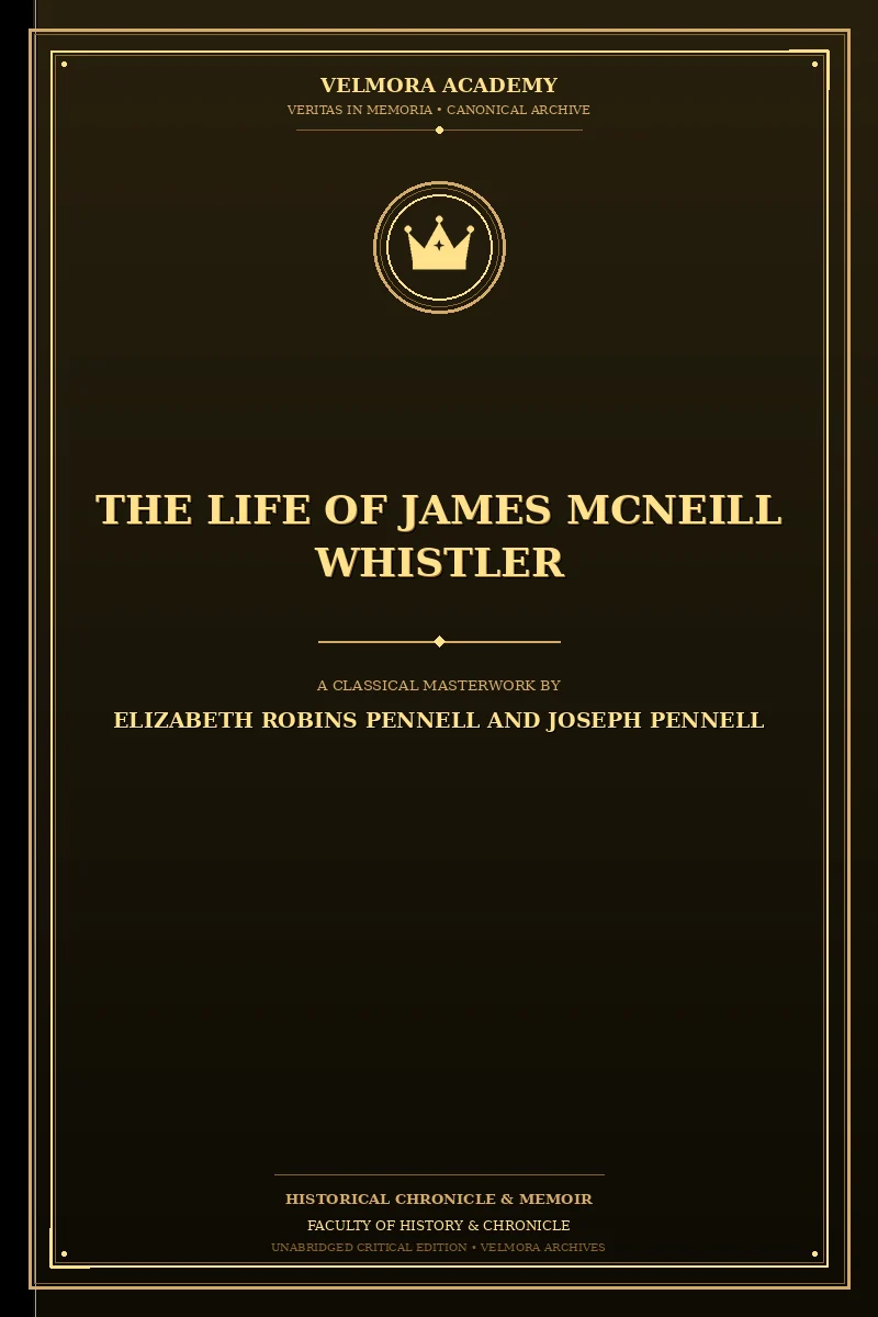 The Life of James McNeill Whistler