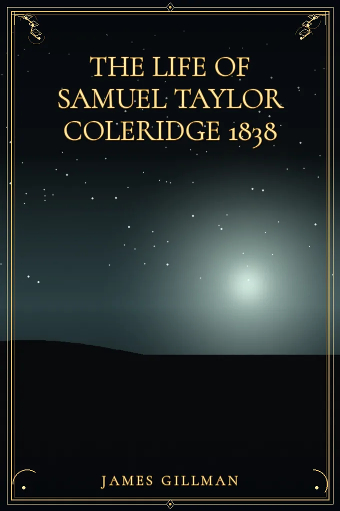 Cover of The Life of Samuel Taylor Coleridge 1838