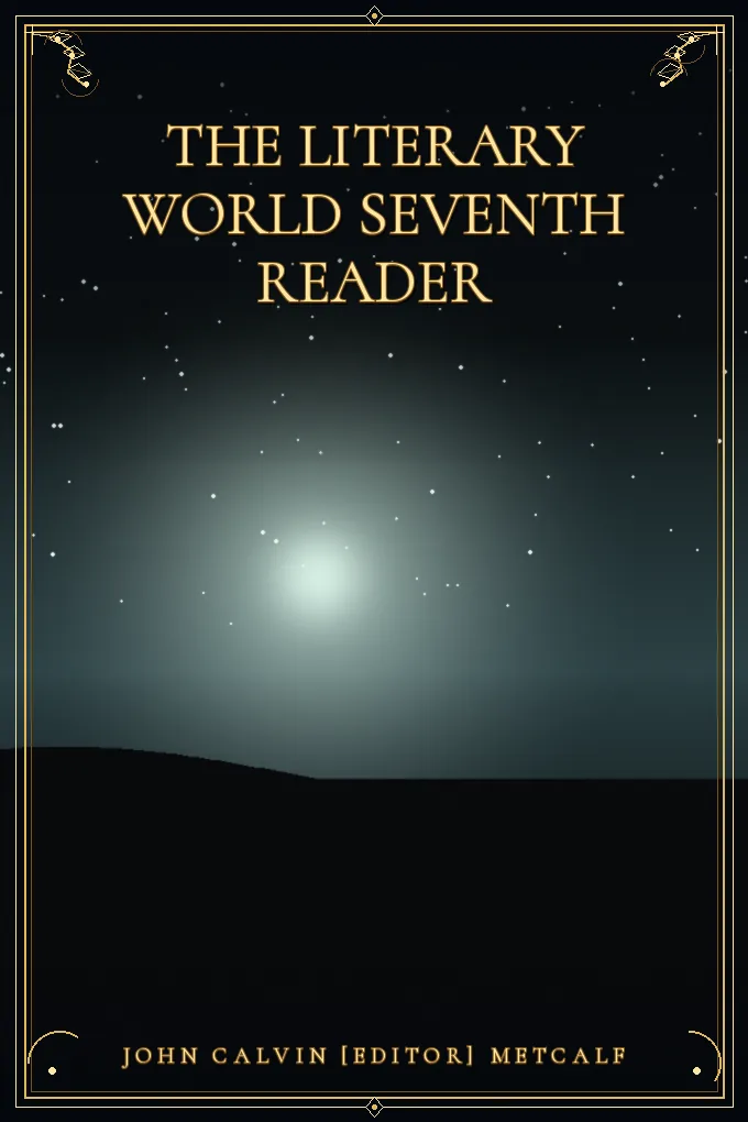 The Literary World Seventh Reader