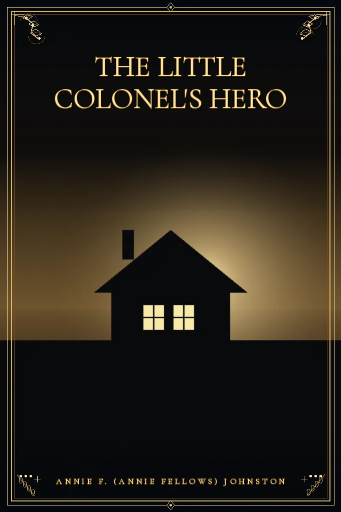 The Little Colonel's Hero